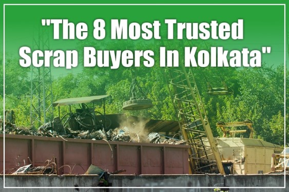 Scrap Buyers In Kolkata