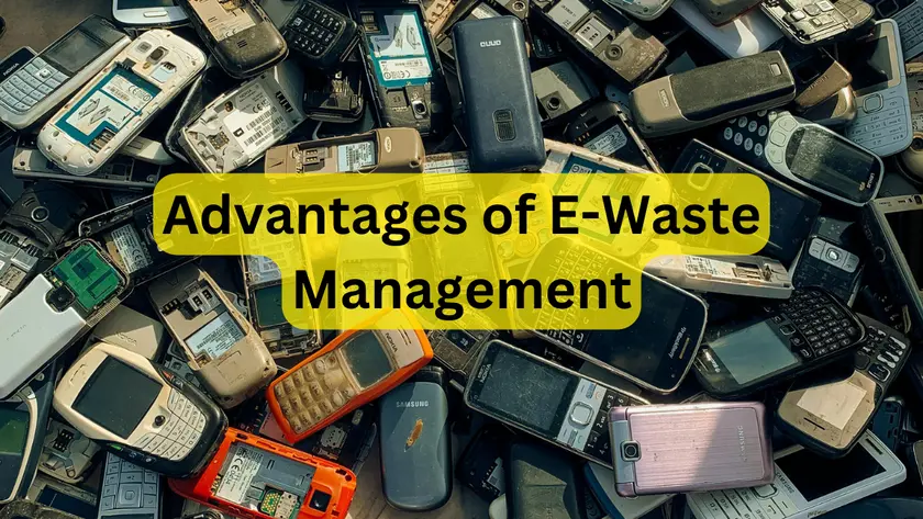 Advantages Of E-Waste Management (1)