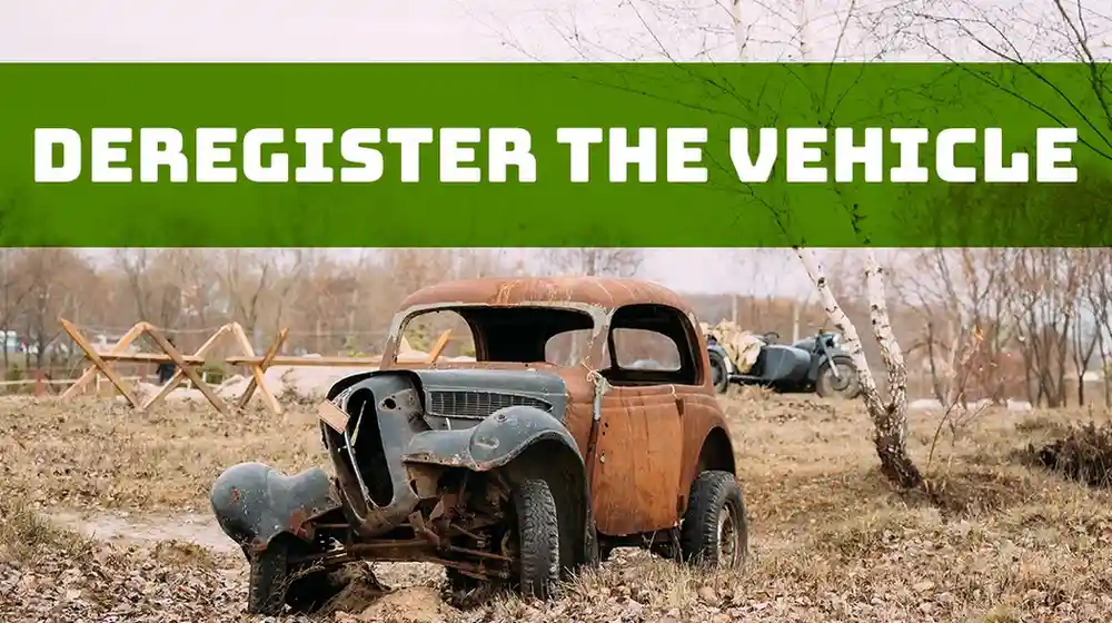 Deregister the Vehicle - How To Sell Old Car For Scrap In Hyderabad