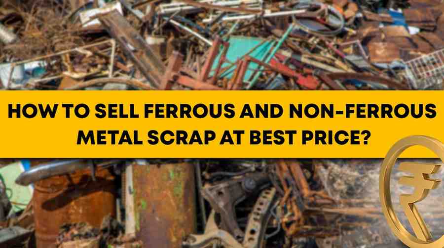 How To Sell Ferrous And Non-Ferrous Metal Scrap